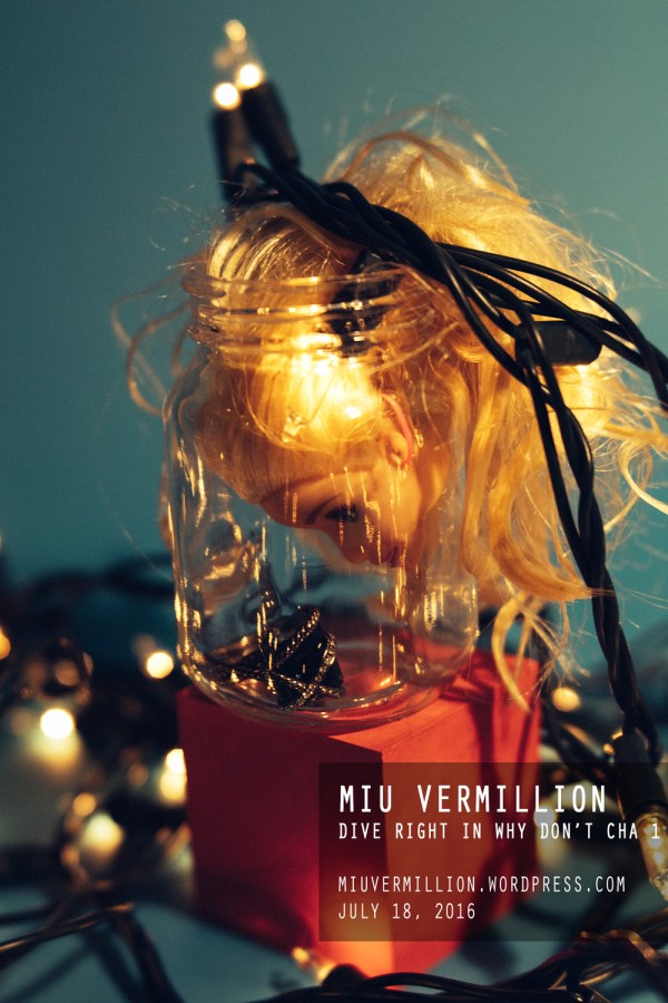 Miu Vermillion | Idiosyncratic Monday : Dive Right In Why Don't Cha
